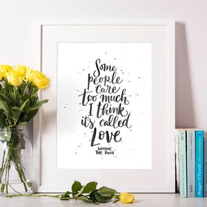 It's Called Love - winnie the pooh love quote. hand lettered watercolour qoute with paint splatters